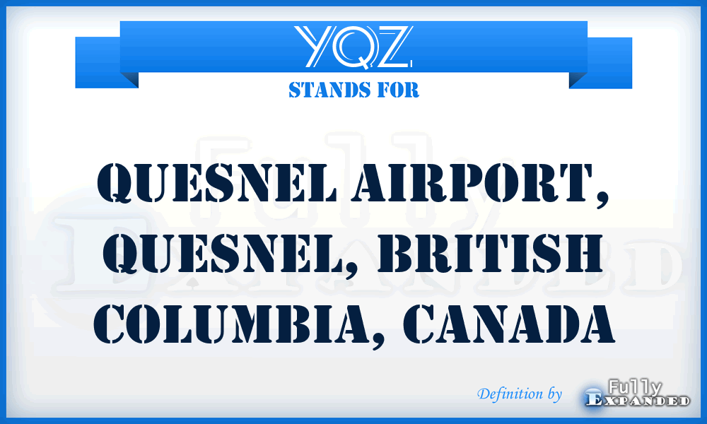YQZ - Quesnel Airport, Quesnel, British Columbia, Canada
