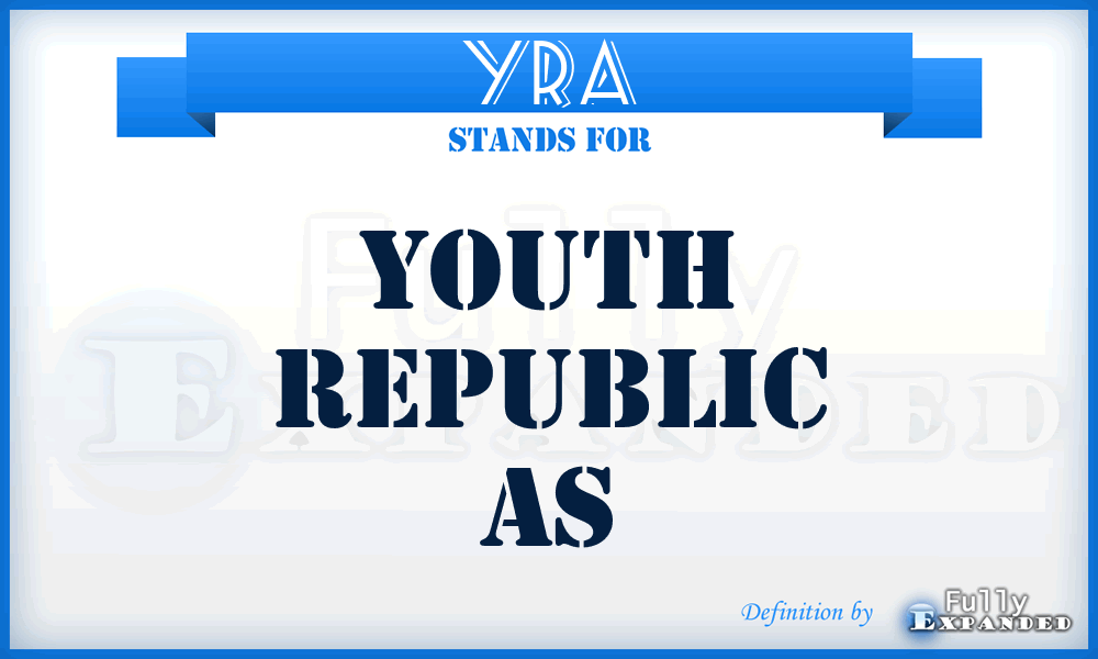 YRA - Youth Republic As