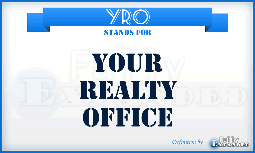 YRO - Your Realty Office