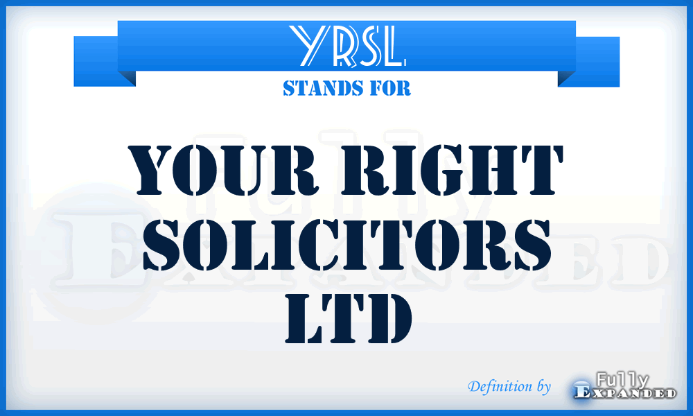 YRSL - Your Right Solicitors Ltd