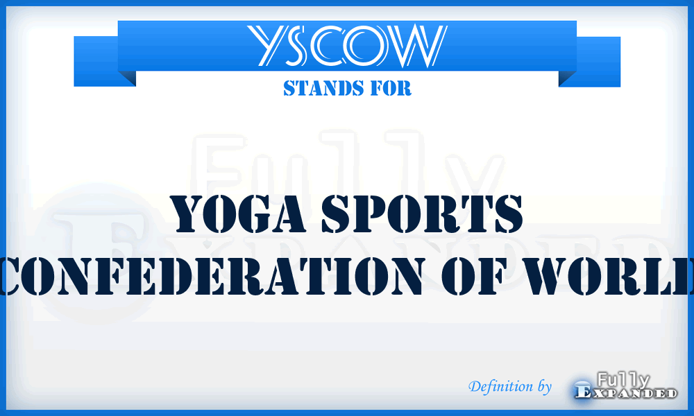 YSCOW - Yoga Sports Confederation Of World