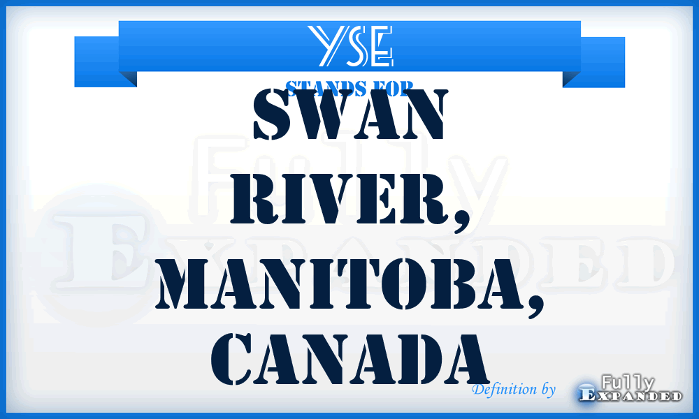 YSE - Swan River, Manitoba, Canada