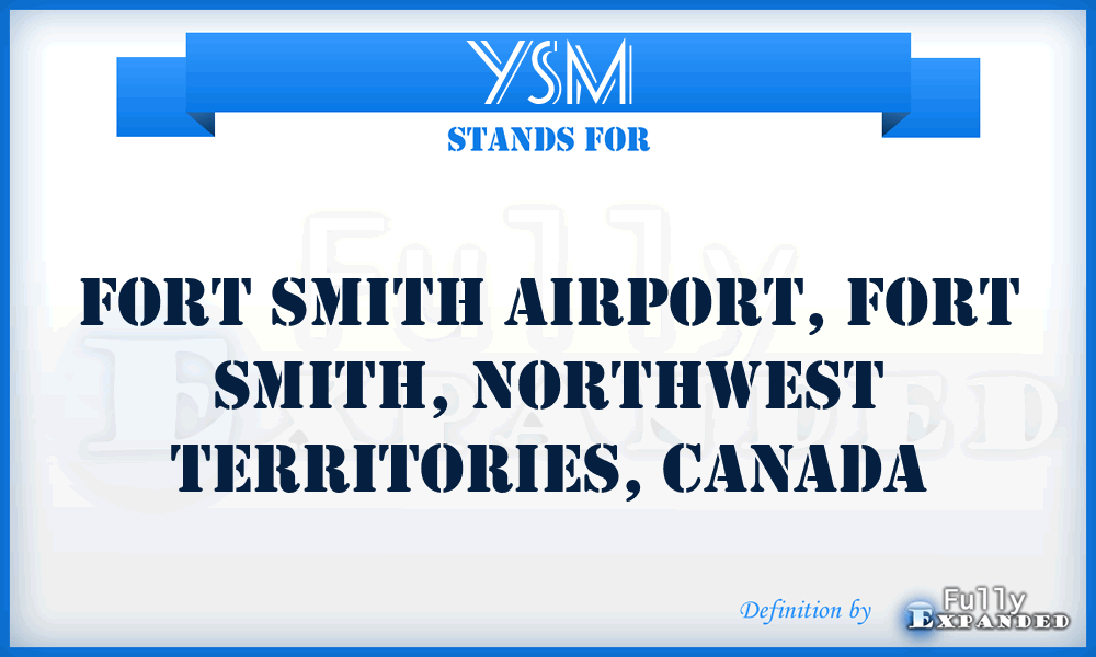 YSM - Fort Smith Airport, Fort Smith, NorthWest Territories, Canada