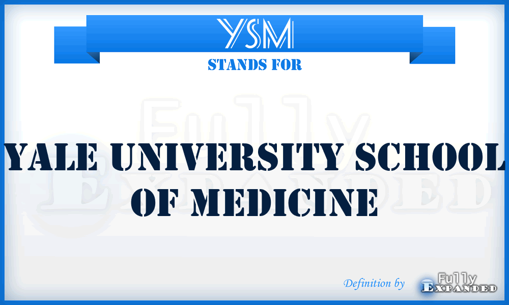 YSM - Yale University School of Medicine