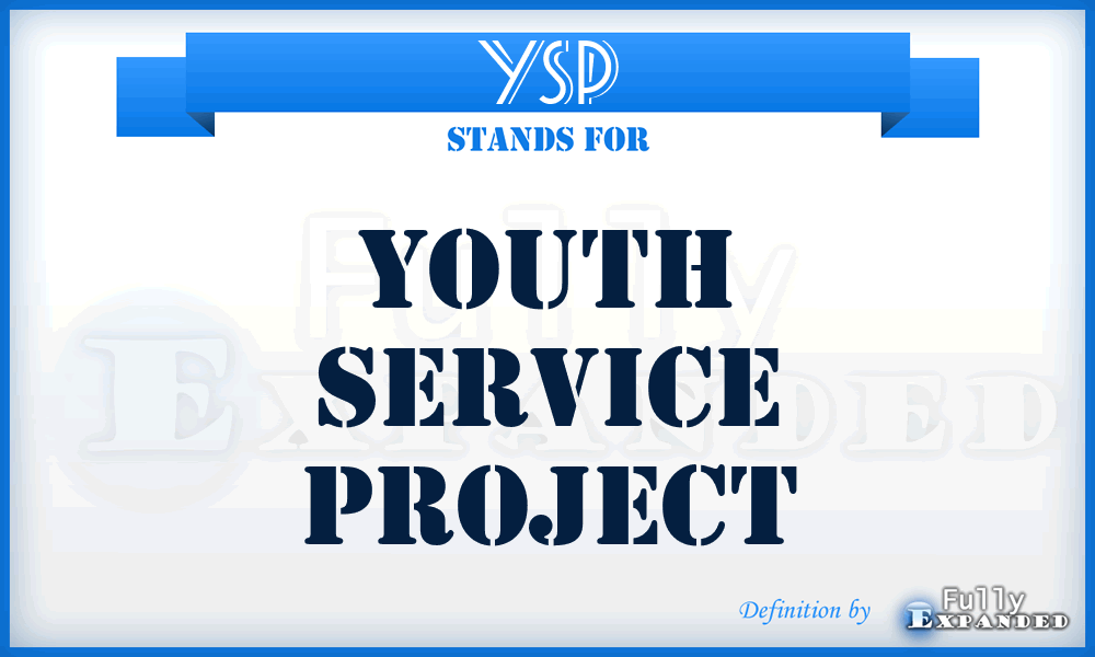 YSP - Youth Service Project