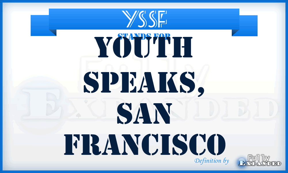 YSSF - Youth Speaks, San Francisco