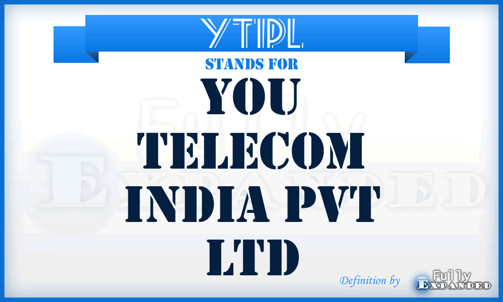 YTIPL - You Telecom India Pvt Ltd