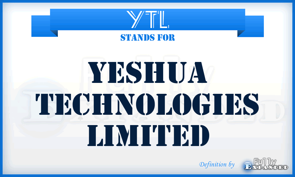 YTL - Yeshua Technologies Limited
