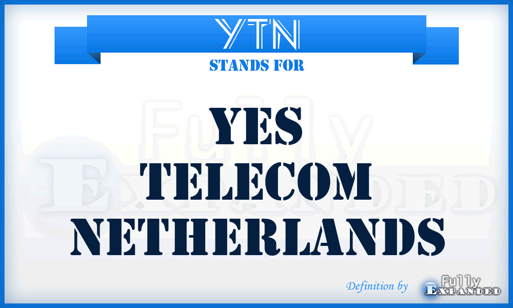 YTN - Yes Telecom Netherlands