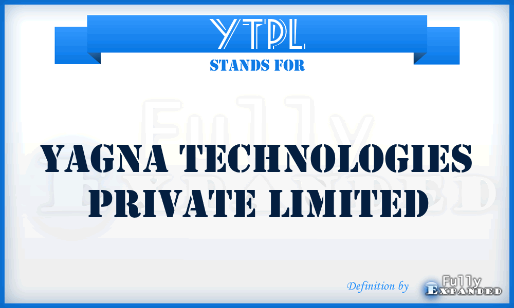 YTPL - Yagna Technologies Private Limited