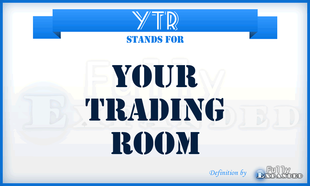 YTR - Your Trading Room