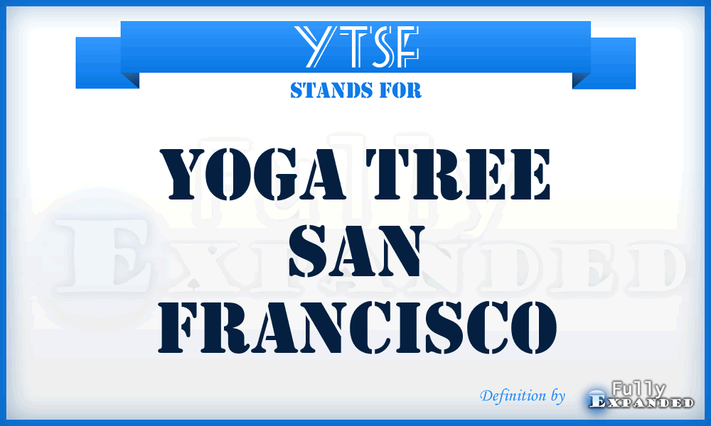 YTSF - Yoga Tree San Francisco