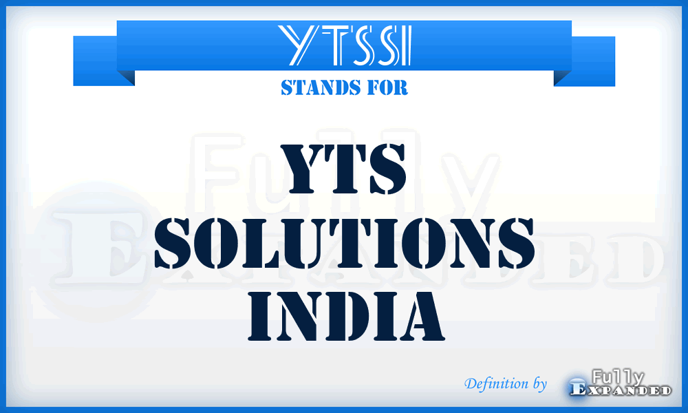 YTSSI - YTS Solutions India