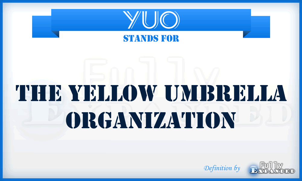 YUO - The Yellow Umbrella Organization