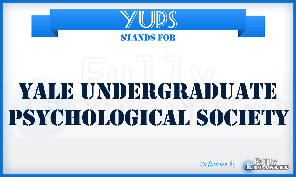 YUPS - Yale Undergraduate Psychological Society