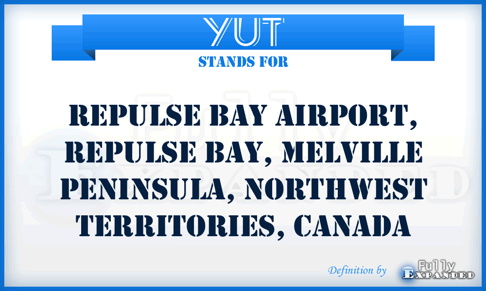 YUT - Repulse Bay Airport, Repulse Bay, Melville Peninsula, NorthWest Territories, Canada