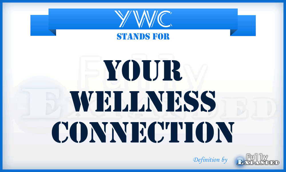 YWC - Your Wellness Connection