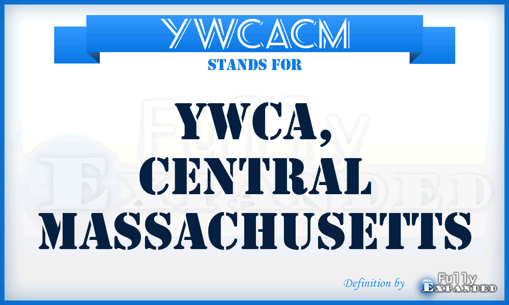 YWCACM - YWCA, Central Massachusetts