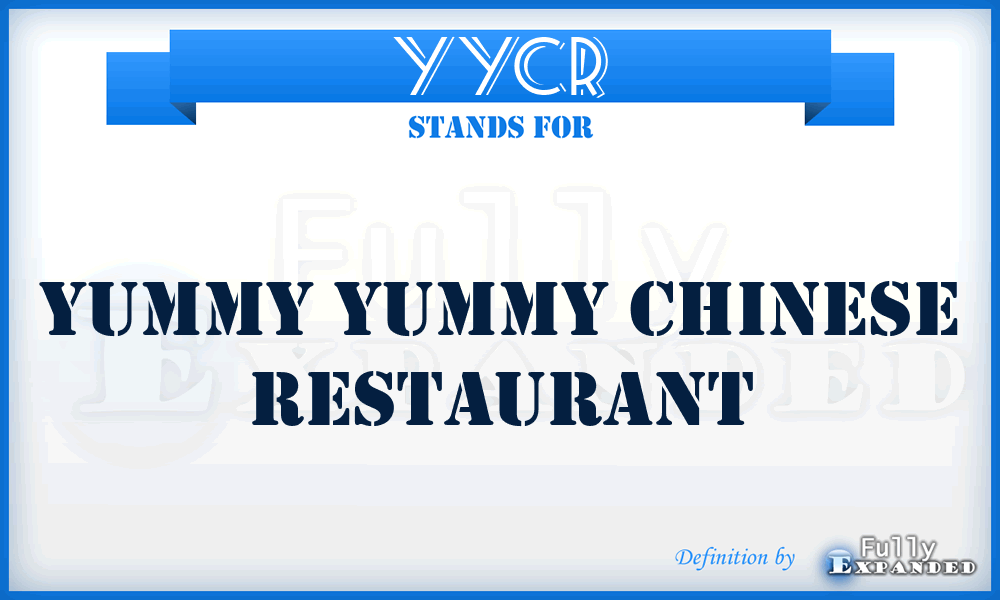 YYCR - Yummy Yummy Chinese Restaurant
