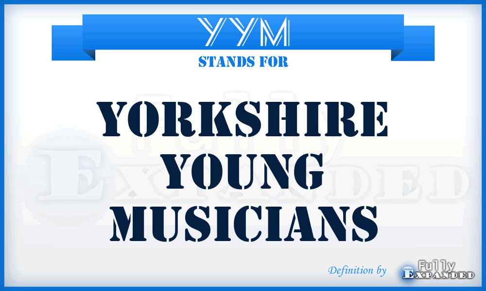 YYM - Yorkshire Young Musicians