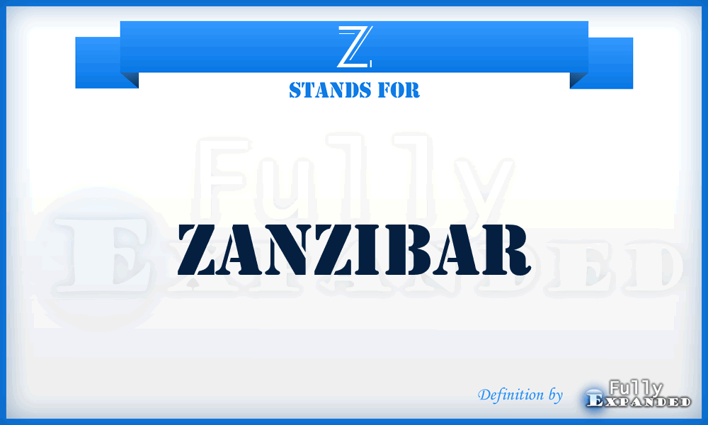 Z - Zanzibar