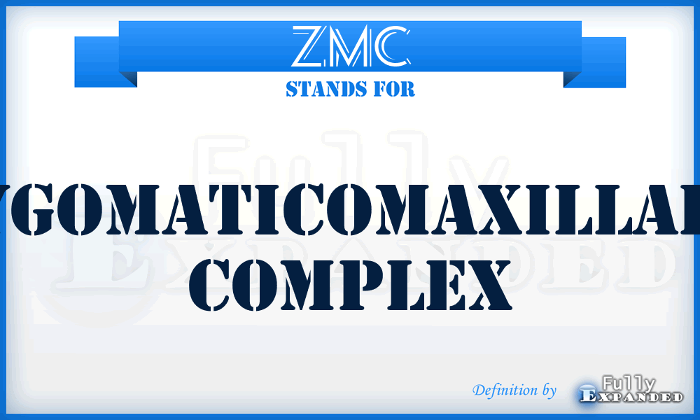 ZMC - ZygomaticoMaxillary Complex