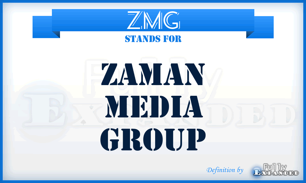 ZMG - Zaman Media Group