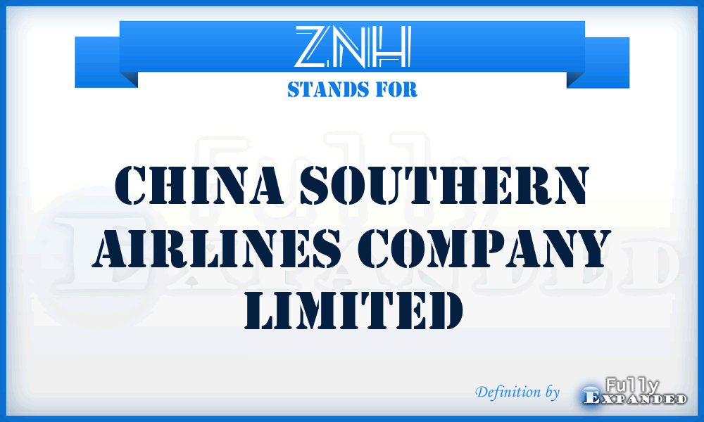 ZNH - China Southern Airlines Company Limited