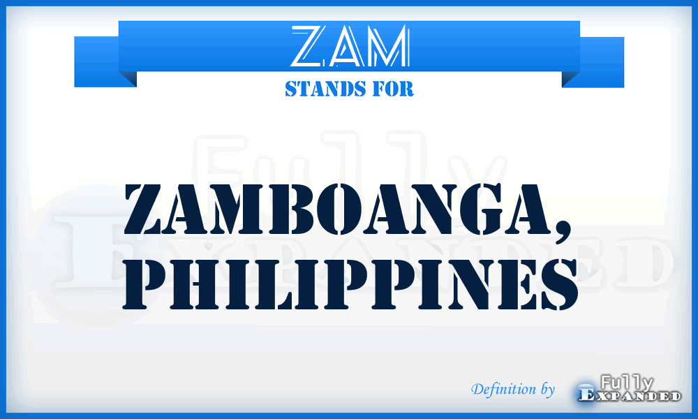 ZAM - Zamboanga, Philippines