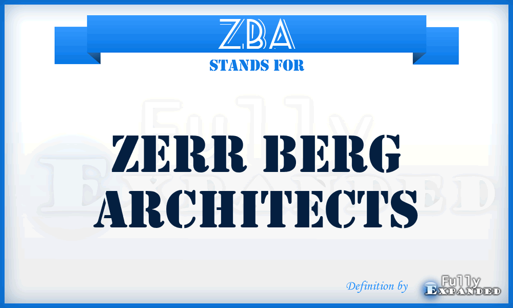 ZBA - Zerr Berg Architects