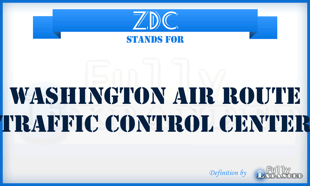 ZDC - Washington Air Route Traffic Control Center