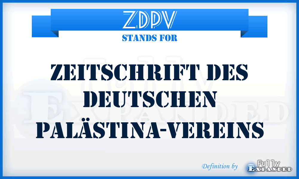 ZDPV - Zeitschrift des deutschen Palästina-Vereins