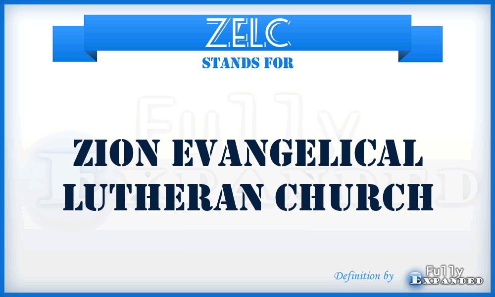ZELC - Zion Evangelical Lutheran Church