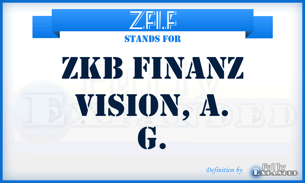 ZFI.F - ZKB Finanz Vision, A. G.