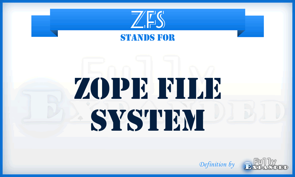 ZFS - Zope File System