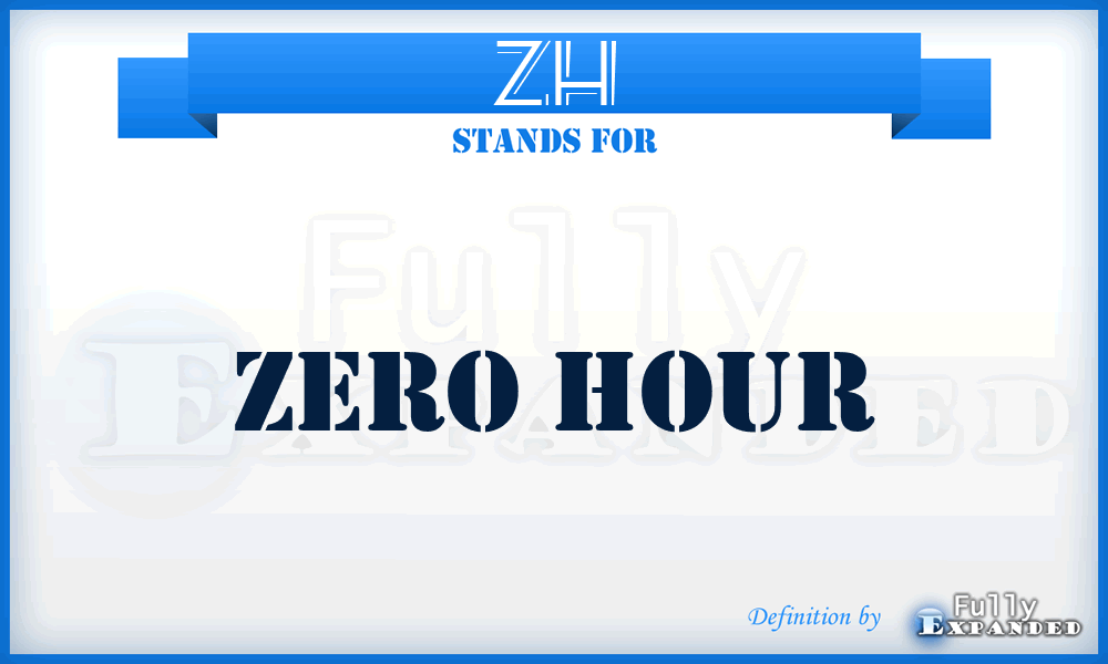 ZH - Zero Hour