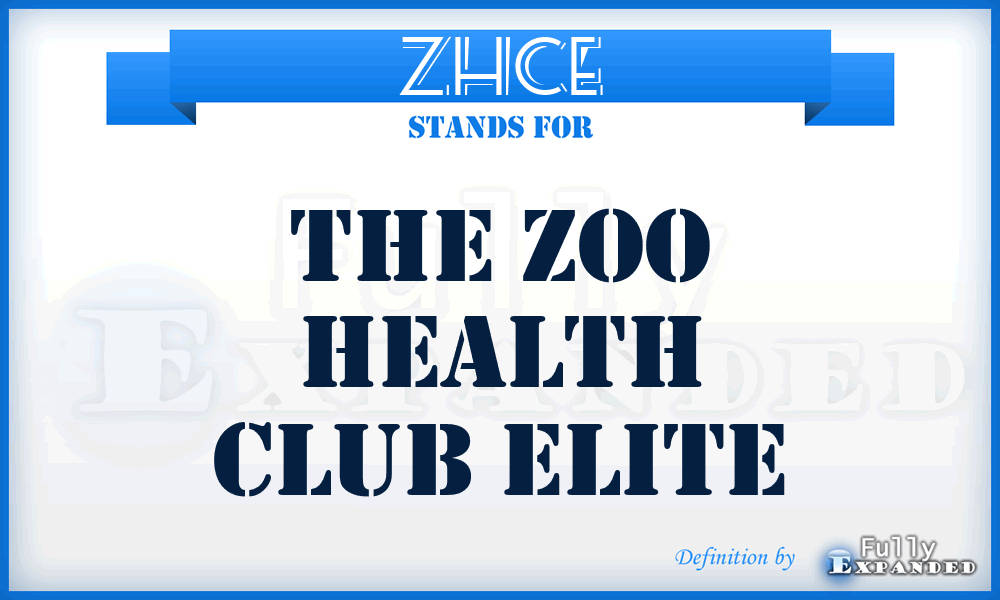 ZHCE - The Zoo Health Club Elite