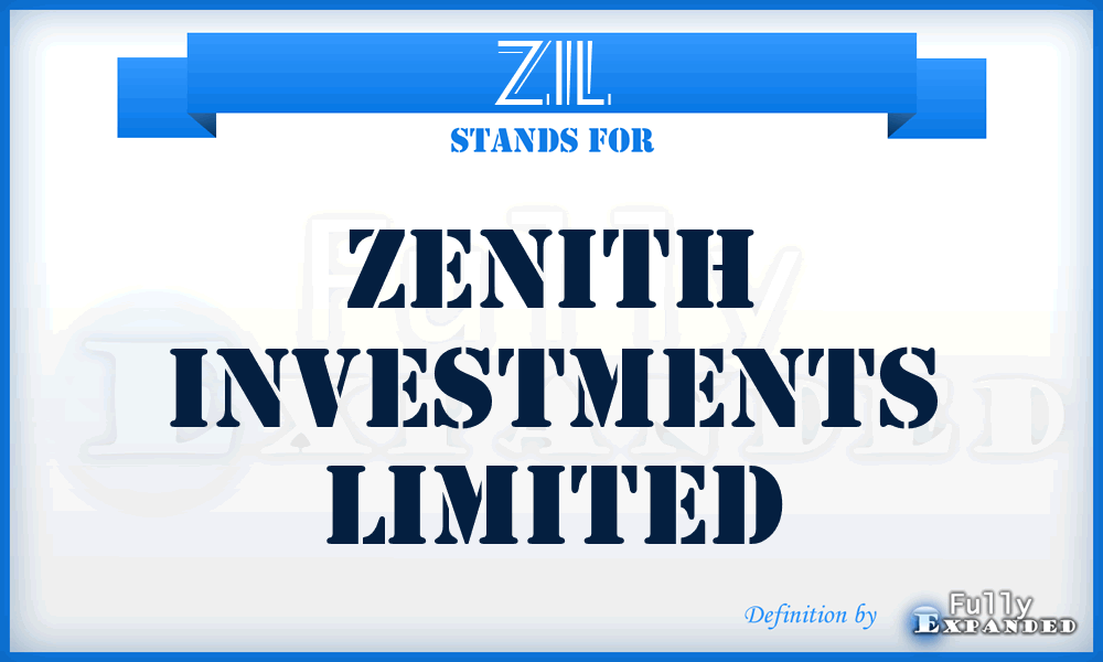 ZIL - Zenith Investments Limited