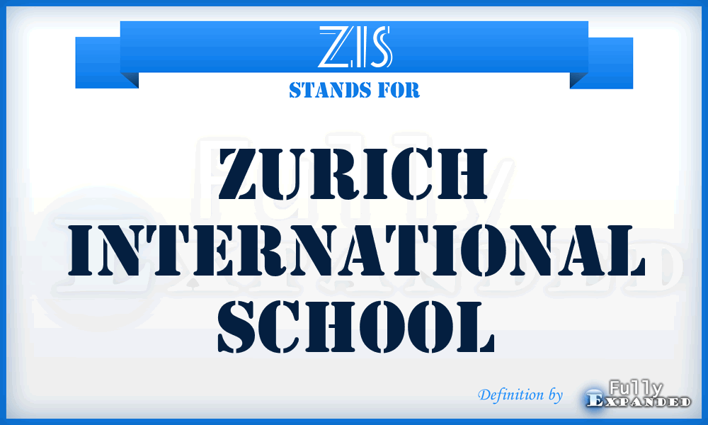 ZIS - Zurich International School