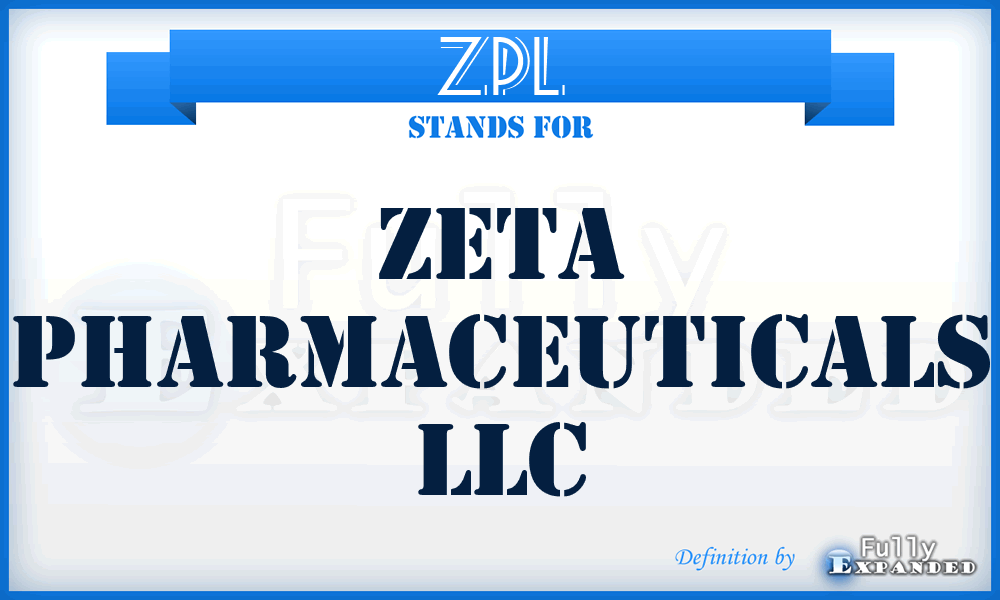 ZPL - Zeta Pharmaceuticals LLC