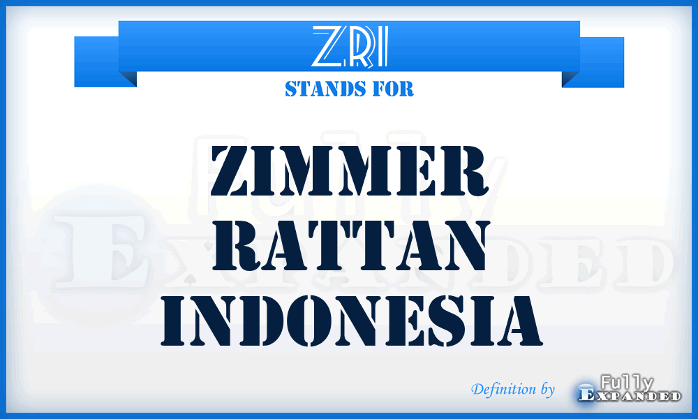 ZRI - Zimmer Rattan Indonesia
