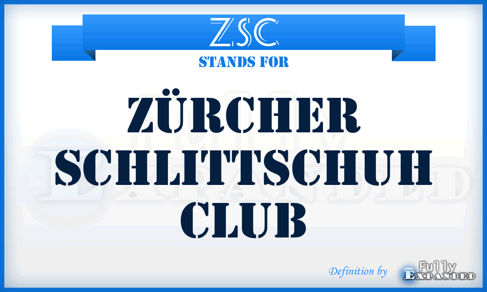 ZSC - Zürcher Schlittschuh Club