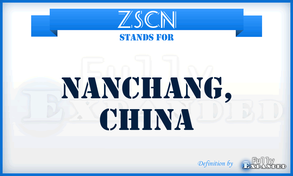 ZSCN - Nanchang, China