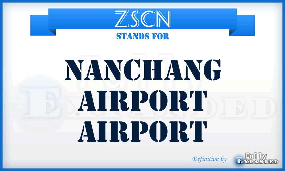 ZSCN - Nanchang Airport airport