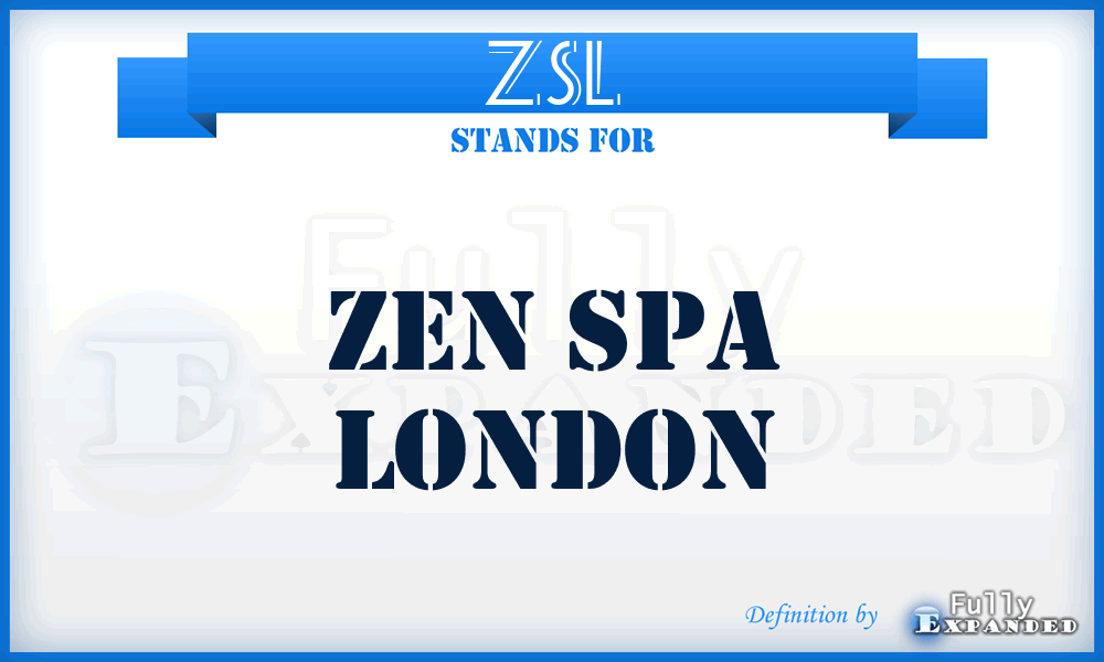 ZSL - Zen Spa London