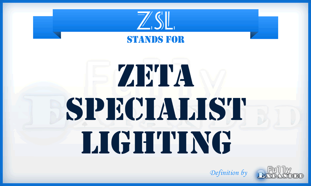ZSL - Zeta Specialist Lighting
