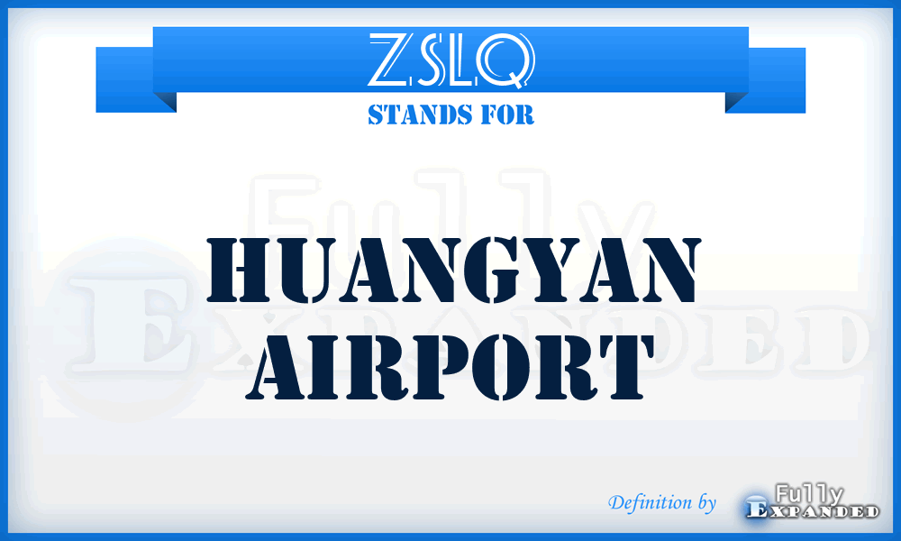 ZSLQ - Huangyan airport