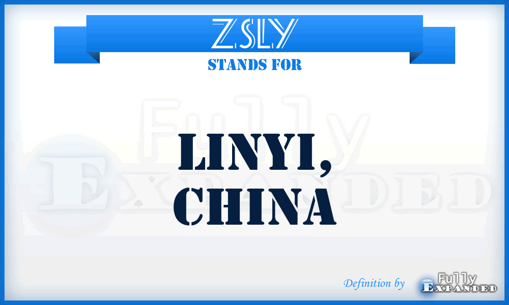 ZSLY - Linyi, China