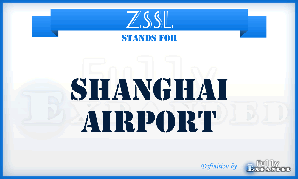 ZSSL - Shanghai airport