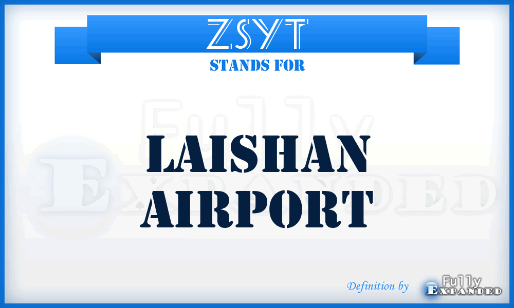 ZSYT - Laishan airport